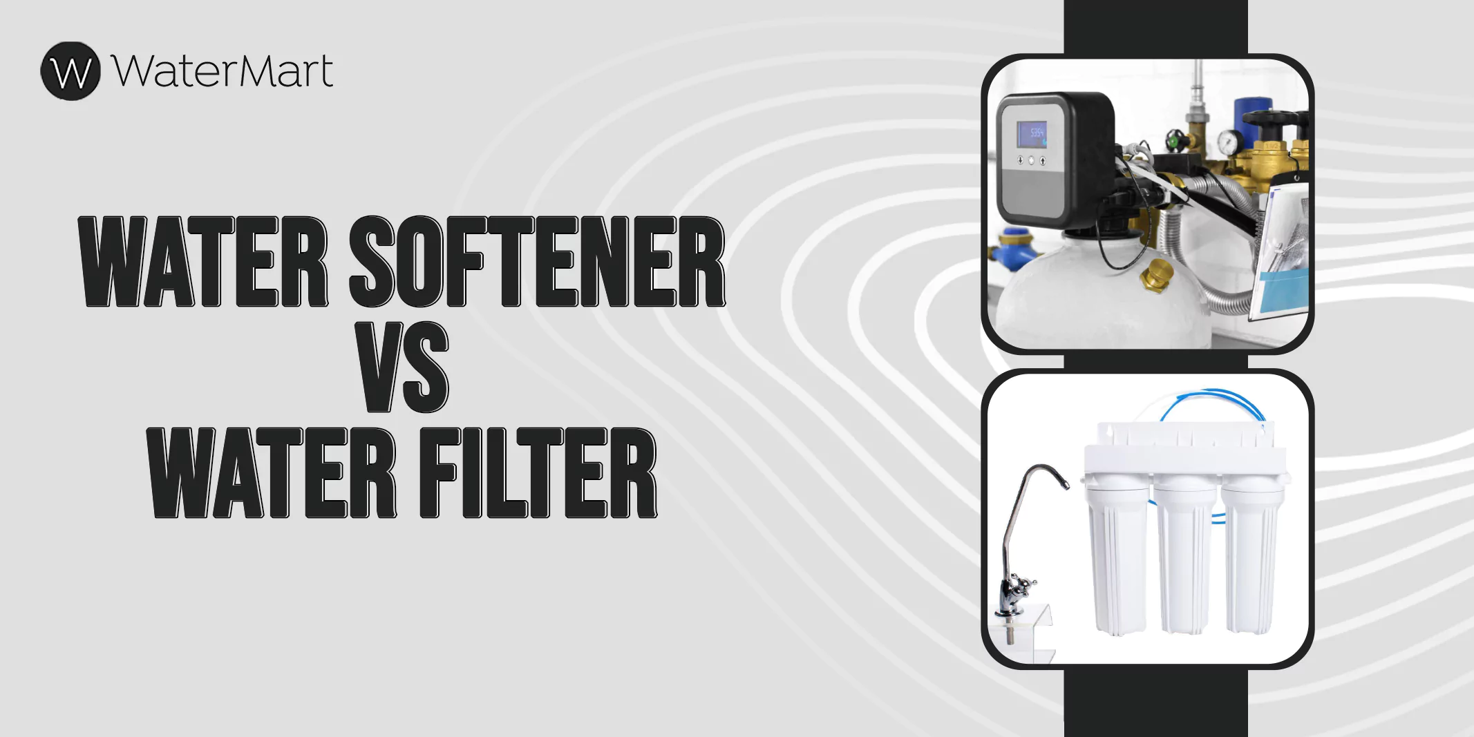 Water Softener VS Water Filter: Which One is Good?