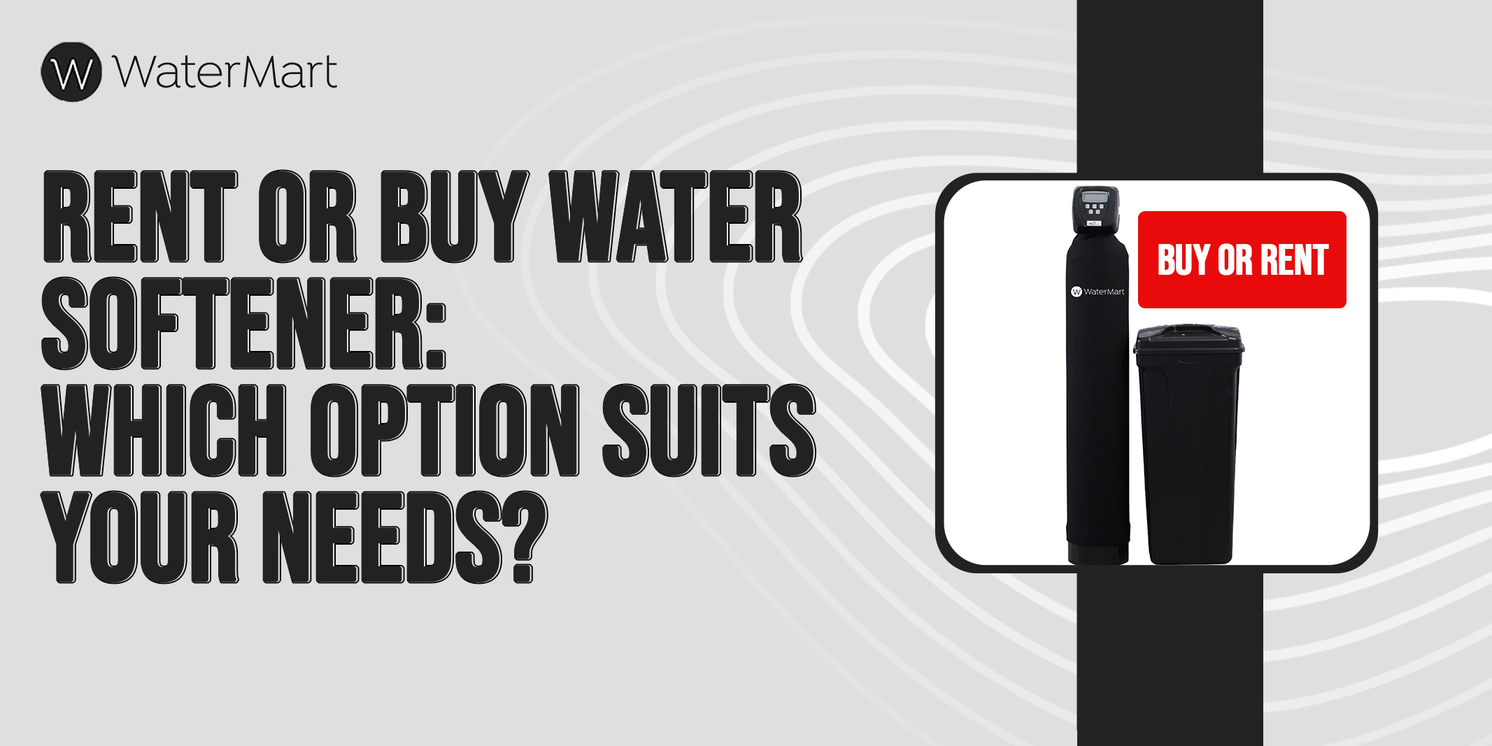 Rent or buy water softener