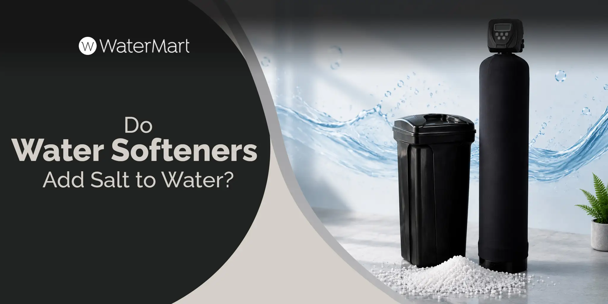 Do Water Softeners Add Salt to Water